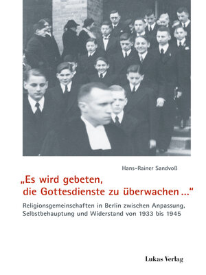 cover image of „Es wird gebeten, die Gottesdienste zu überwachen..."